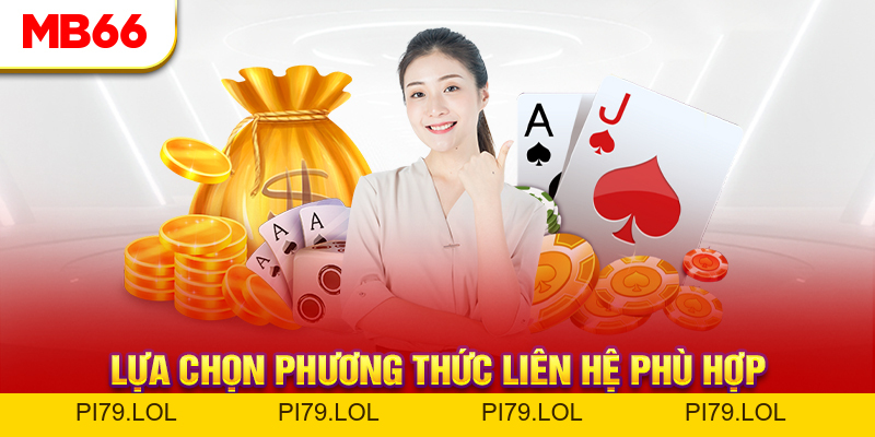 Liên Hệ MB66 - Giới Thiệu Các Phương Thức Kết Nối Siêu Tốc - pi79.lol