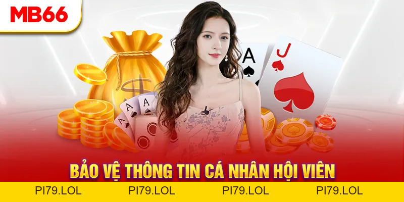 Chính Sách Bảo Mật An Toàn Tuyệt Đối Tại Nhà Cái MB66 - pi79.lol
