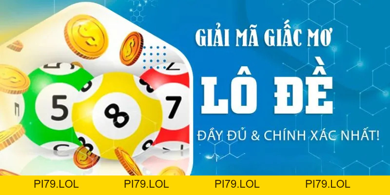 Giải Mã Giấc Mơ Lô Đề Siêu Chuẩn Xác Cùng Nhà Cái MB66 - pi79.lol